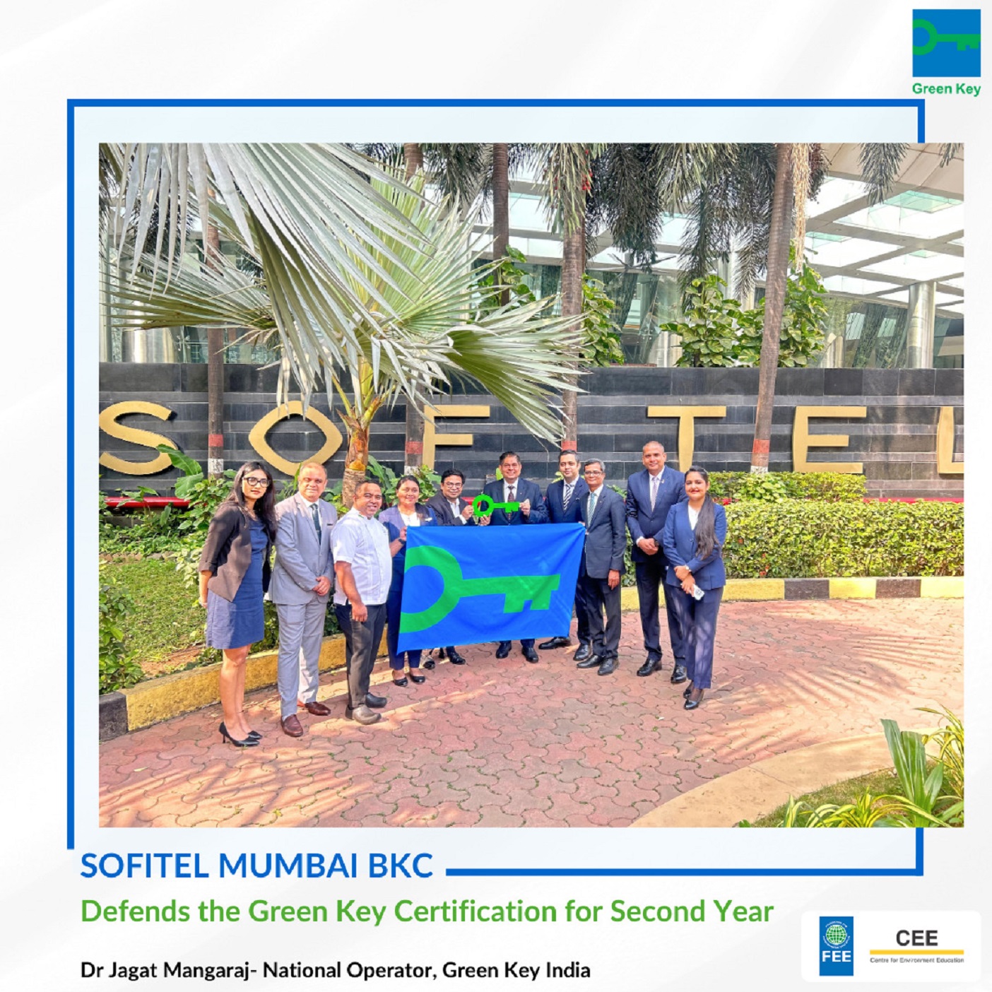 Sofitel Mumbai BKC Keeps Green Key Certification for 2025