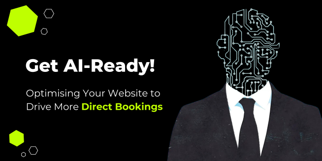 Digital Presence Is Crucial: Hotels Must Adapt to AI Discoverability