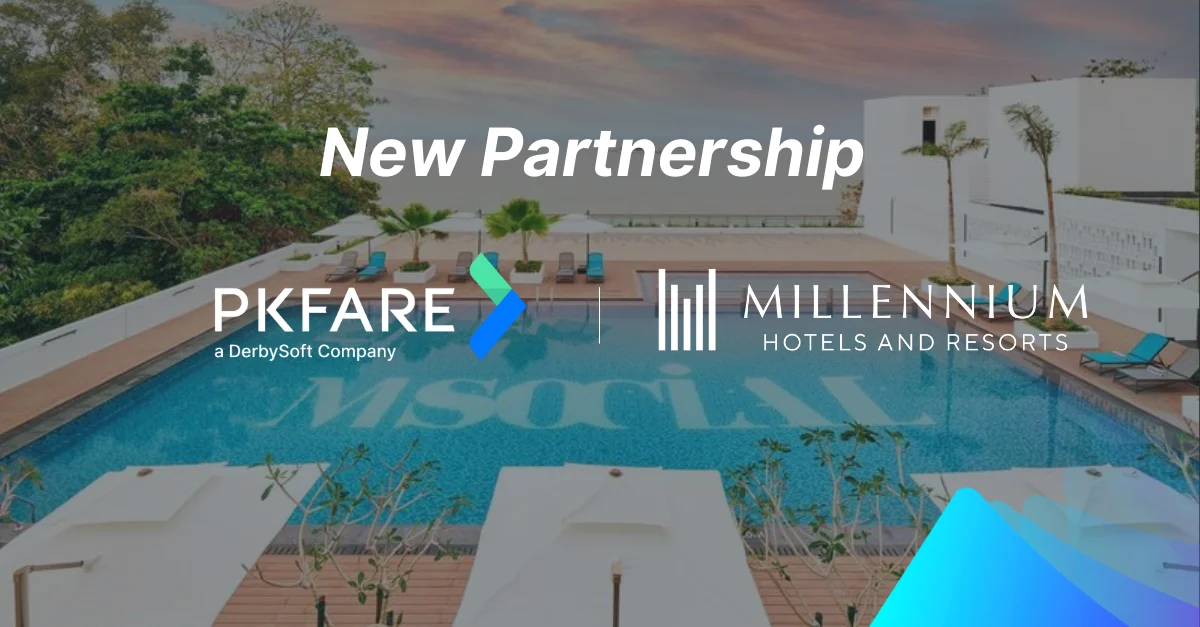 Millennium Hotels Teams Up with PKFARE to Strengthen Global Distribution